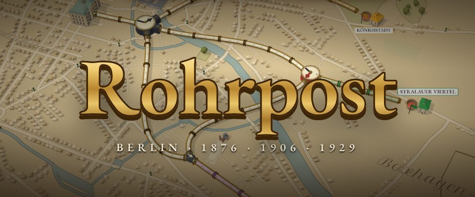 The word Rohrpost in polished brass over a plan of Berlin, with brass tubes and stations. Berlin, 1876, 1906, 1929.